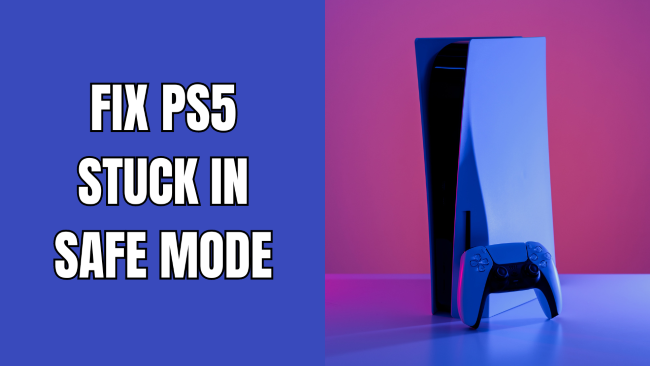 PS5 stuck in safe mode? Here's how to fix it!