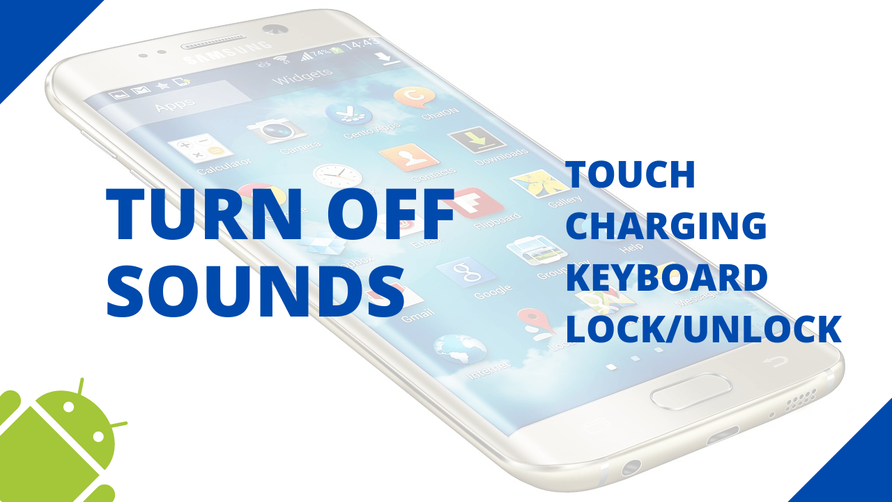 how-to-turn-off-sounds-on-a-samsung-phone